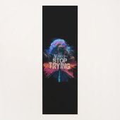 Stop nooit met moderne mannen te proberen yogamat (Voorkant)