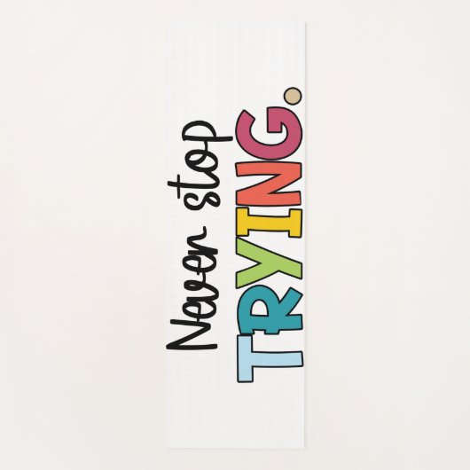 Stop nooit met proberen yogamat (Voorkant)