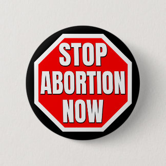 "STOP NU ABORTING" RONDE BUTTON 5,7 CM
