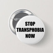 Stop nu met transphobia ronde button 5,7 cm (Voorkant /achterkant)