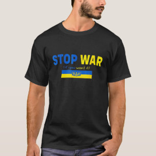 Stop oorlog Ik sta achter Oekraïne Flag steunt Oek T-shirt