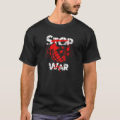 Stop Oorlog - Vrede, liefde en geen bommen meer T-shirt (Voorkant)