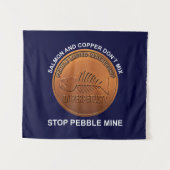 Stop Pebble Mine - Pebble Mine Penny Wandkleed (Voorkant (horizontaal))
