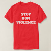 Stop Pistool Geweld 2 T-shirt (Design voorkant)