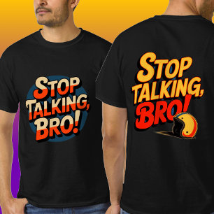 Stop Praten Broer – Brute Attitude T-shirt