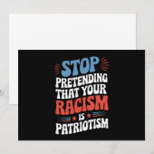 Stop Pretending Your Racism is Patriotism Kaart (Voorkant / Achterkant)