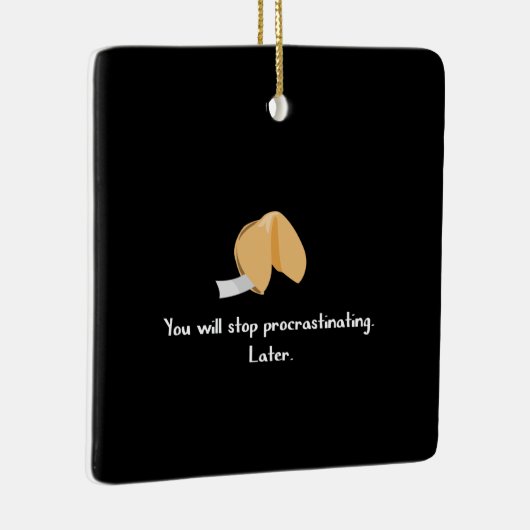 Stop procrastineren keramisch ornament (Rechts)