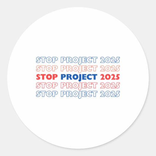Stop Project 2025 13 Ronde Sticker (Voorkant)