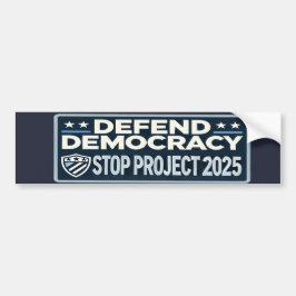 STOP Project 2025 - Defend Democracy - Vote Blue Bumpersticker