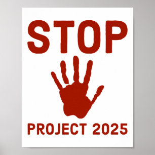Stop Project 2025 Horror Design met Handprint Act Poster
