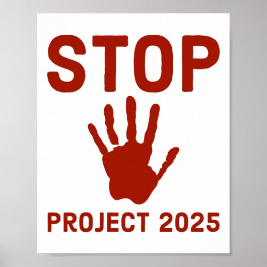 Stop Project 2025 Horror Design met Handprint Act Poster (Voorkant)