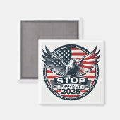 STOP Project 2025 Magneet (Voorkant / Achterkant)