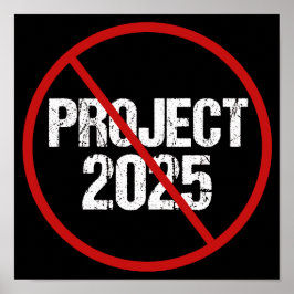 Stop Project 2025 Politiek Poster