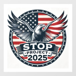 STOP Project 2025 Raamsticker