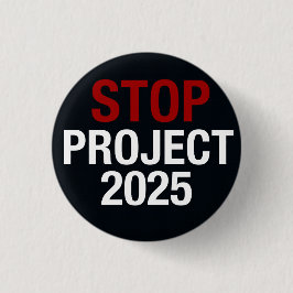 STOP Project 2025 RED DEMOCRATIE, STEM DEMOCRATISC Ronde Button 3,2 Cm