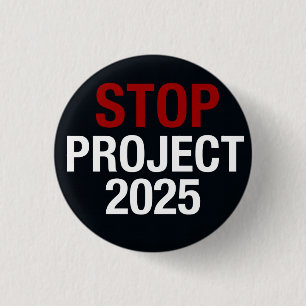 STOP Project 2025 RED DEMOCRATIE, STEM DEMOCRATISC Ronde Button 3,2 Cm