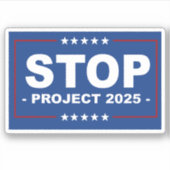 STOP PROJECT 2025 STICKER (Voorkant)