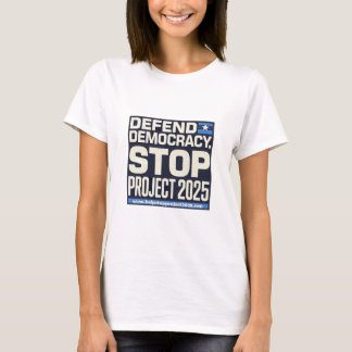 Stop Project 2025 T-shirt