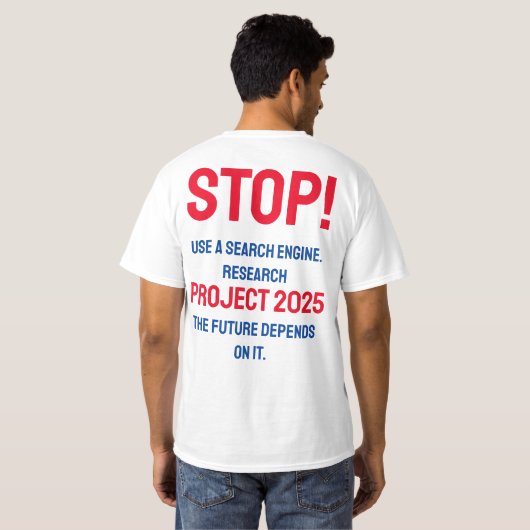 STOP Project 2025 T-shirt (Achterkant volledig)