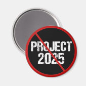 Stop Project 2025 tegen Trump Magneet (Voorkant / Achterkant)