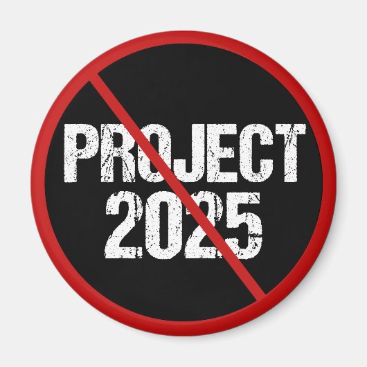 Stop Project 2025 tegen Trump Magneet (Voorkant)