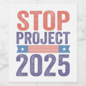 STOP Project 2025 Trump American Patroitic Wijn Etiket (Enkel label)
