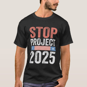 Stop Project 2025 Trump Amerikaanse Patriottisch  T-shirt