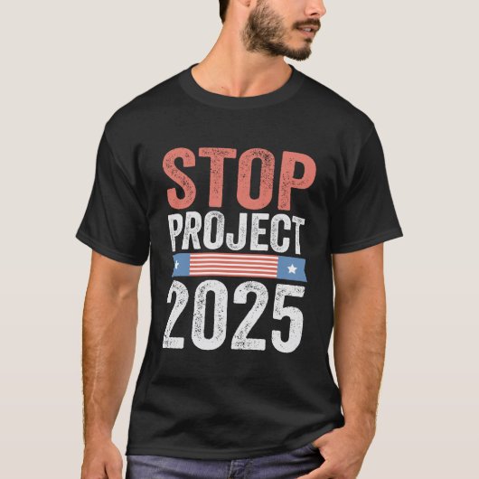Stop Project 2025 Trump Amerikaanse Patriottisch  T-shirt (Voorkant)