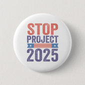 Stop Project 2025 Trump Amerikaanse Patriottische  Ronde Button 5,7 Cm (Voorkant)