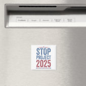 Stop Project 2025 Trump Harris Amerikaanse patriot Magneet (Insitu (Vaatwasser))
