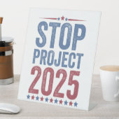 Stop Project 2025 Trump Harris Amerikaanse patriot Reclamebord Met Voetstuk (Insitu)