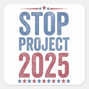Stop Project 2025 Trump Harris Amerikaanse Patriot Vierkante Sticker