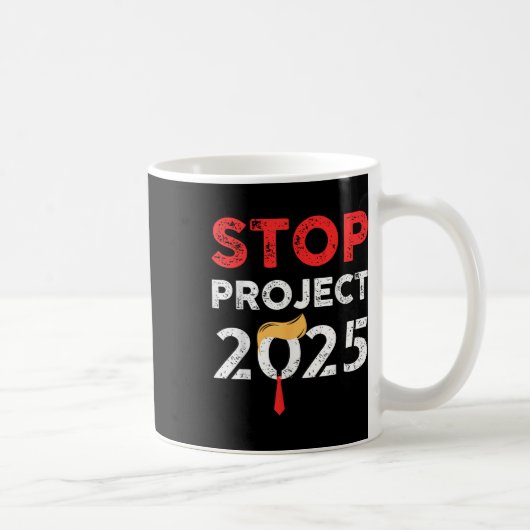 Stop Project 2025 Trumps Project tegen Trump Koffiemok (Rechts)