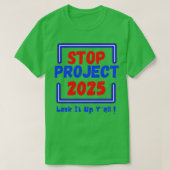 Stop Project 2025 Zoek het op T-shirt (Design voorkant)