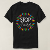 Stop Racism  T-shirt (Design voorkant)