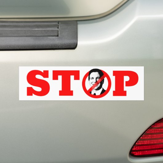 STOP RON DESANTIS BUMPERSTICKER (Op auto)