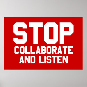 stop samenwerken en luister poster