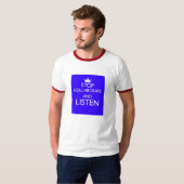 Stop samenwerken en luister T-Shirt (Voorkant volledig)