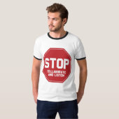 stop samenwerken en luister t-shirt (Voorkant volledig)