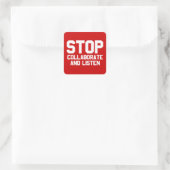stop samenwerken en luister vierkante sticker (Tas)