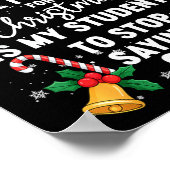 Stop Saying 6-7 Funny Teacher Students 67 Christma Poster (Hoek)