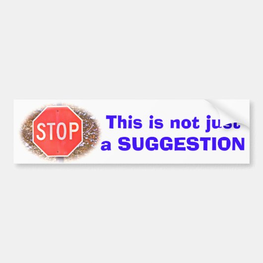 STOP SIGN BUMPERSTICKER (Voorkant)