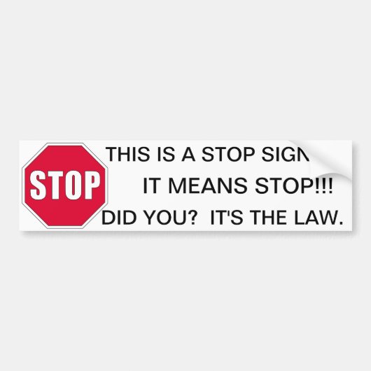 STOP SIGN BUMPERSTICKER (Voorkant)