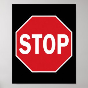 Stop Sign Gift Novelty Road Signalering Halloween Poster