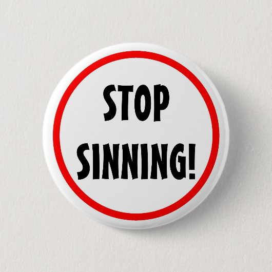 "Stop Sinning"-Button Ronde Button 5,7 Cm (Voorkant)