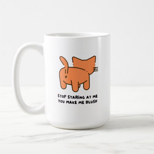 Stop Staring At Me You Make Me Blush Mug  Koffiemok (Links)