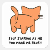 Stop Staring At Me You Make Me Blush Sticker (Voorkant)