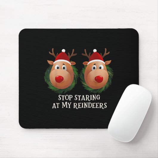 Stop Staring At My Reindeers Ugly Gag Xmas Sweater Muismat (Met muis)
