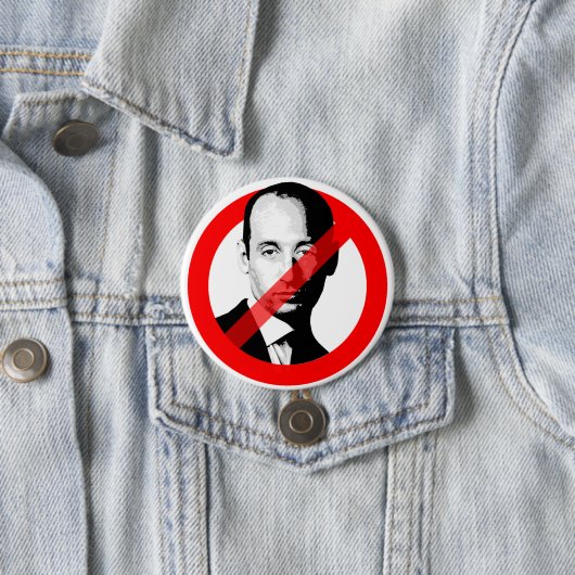 STOP STEPHEN MILLER RONDE BUTTON 7,6 CM (In situ)