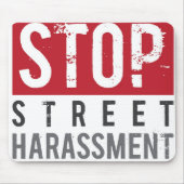 Stop Street Harassment Mousepad Muismat (Voorkant)